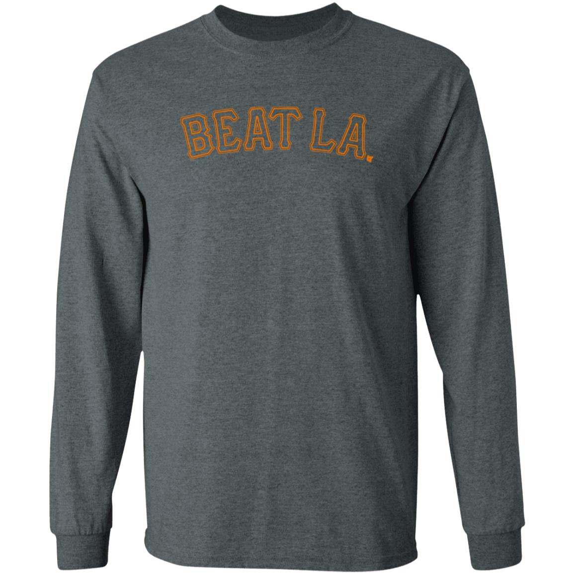 Beat La Shirt San Francisco Giants Beat La Shirt - Teechipus