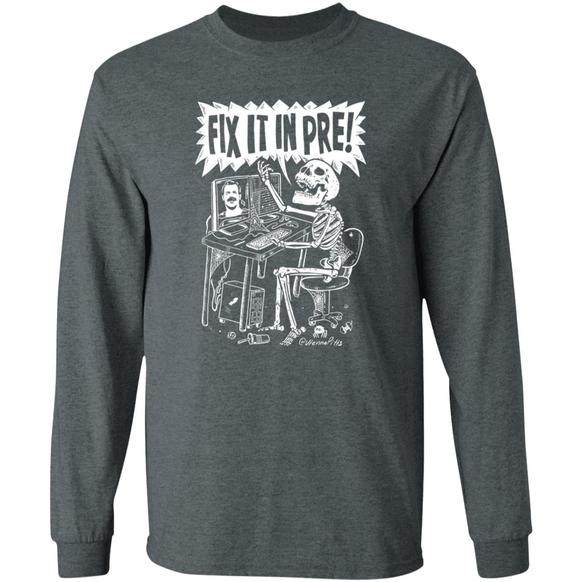 Fix It In Pre Shirt Viennapitts Store Fix It In Pre Shirt Hoodie Sweatshirt - Teechipus