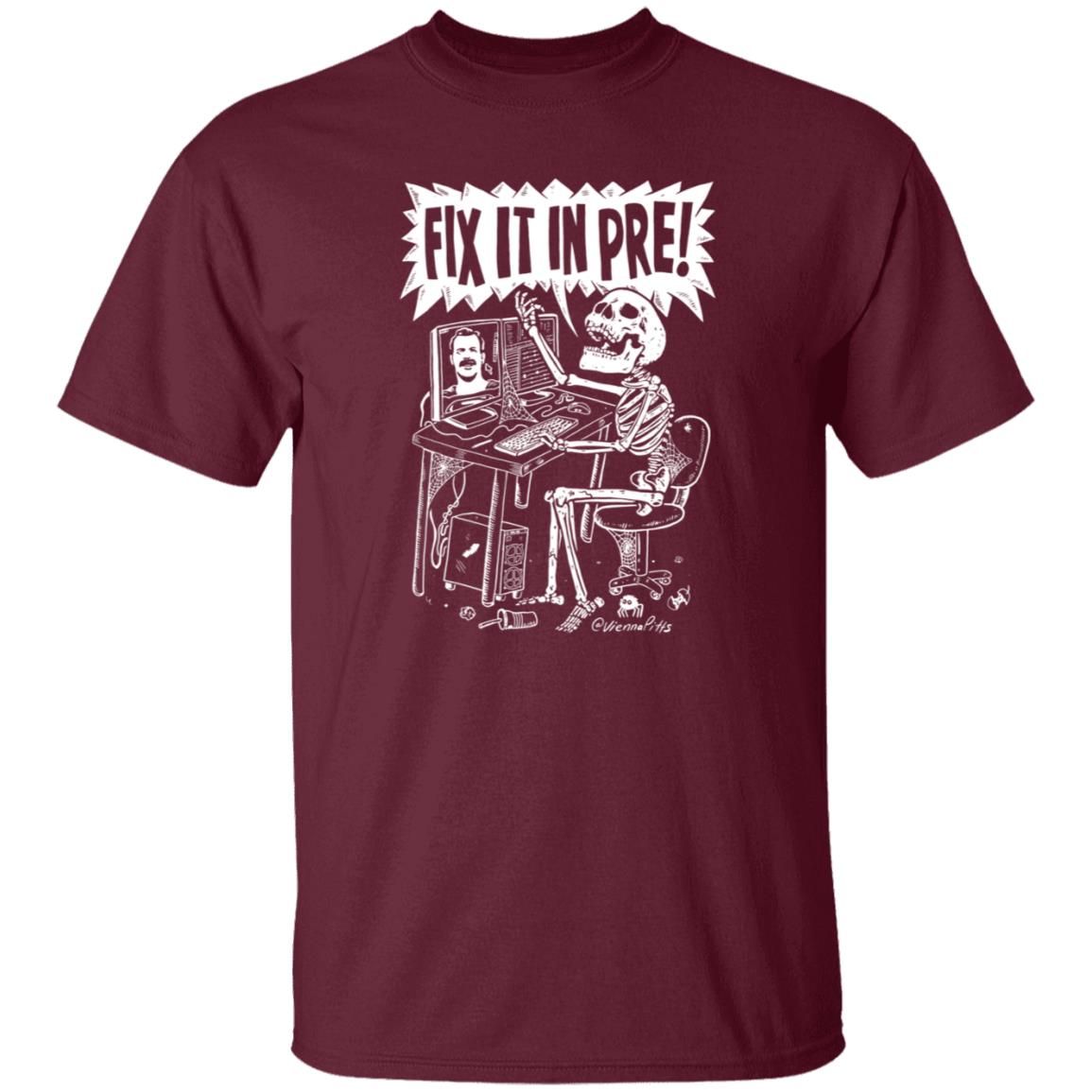 Fix It In Pre Shirt Viennapitts Store Fix It In Pre Shirt Hoodie Sweatshirt - Teechipus