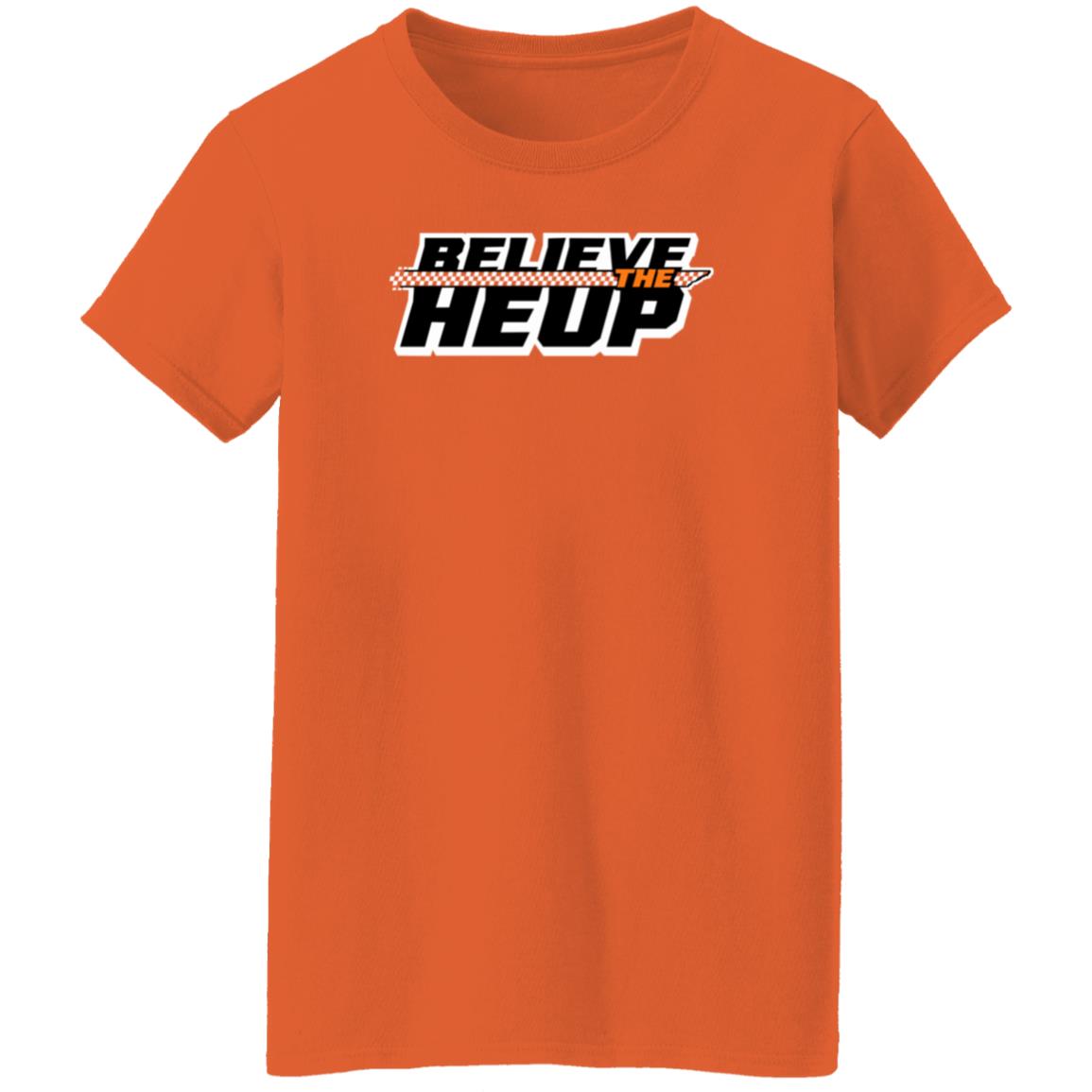 Believe The Heup Shirt Volshop Believe The Heup Shirt Hoodie Sweatshirt - Teechipus