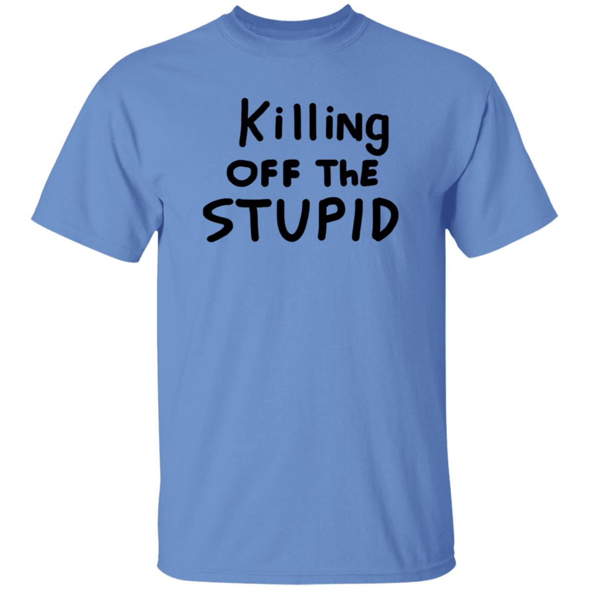 Killing Off The Stupid Shirt Brad Killing Off The Stupid Shirt Hoodie Sweatshirt - Teechipus