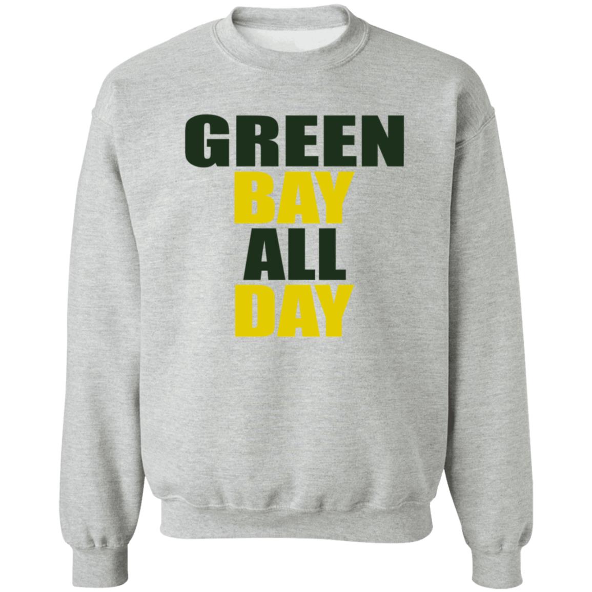 Green Bay All Day Shirt Hoodie Sweatshirt - Teechipus