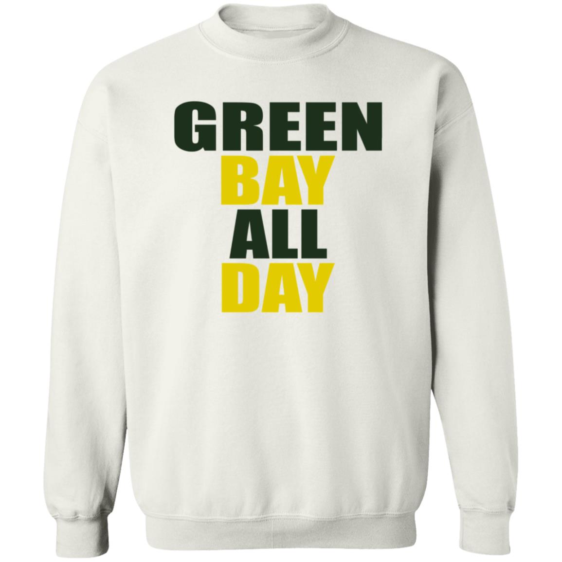 Green Bay All Day Shirt Hoodie Sweatshirt - Teechipus