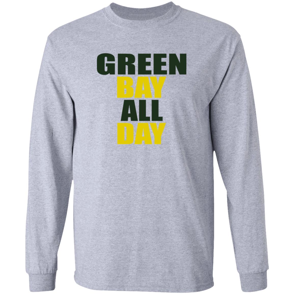 Green Bay All Day Shirt Hoodie Sweatshirt - Teechipus