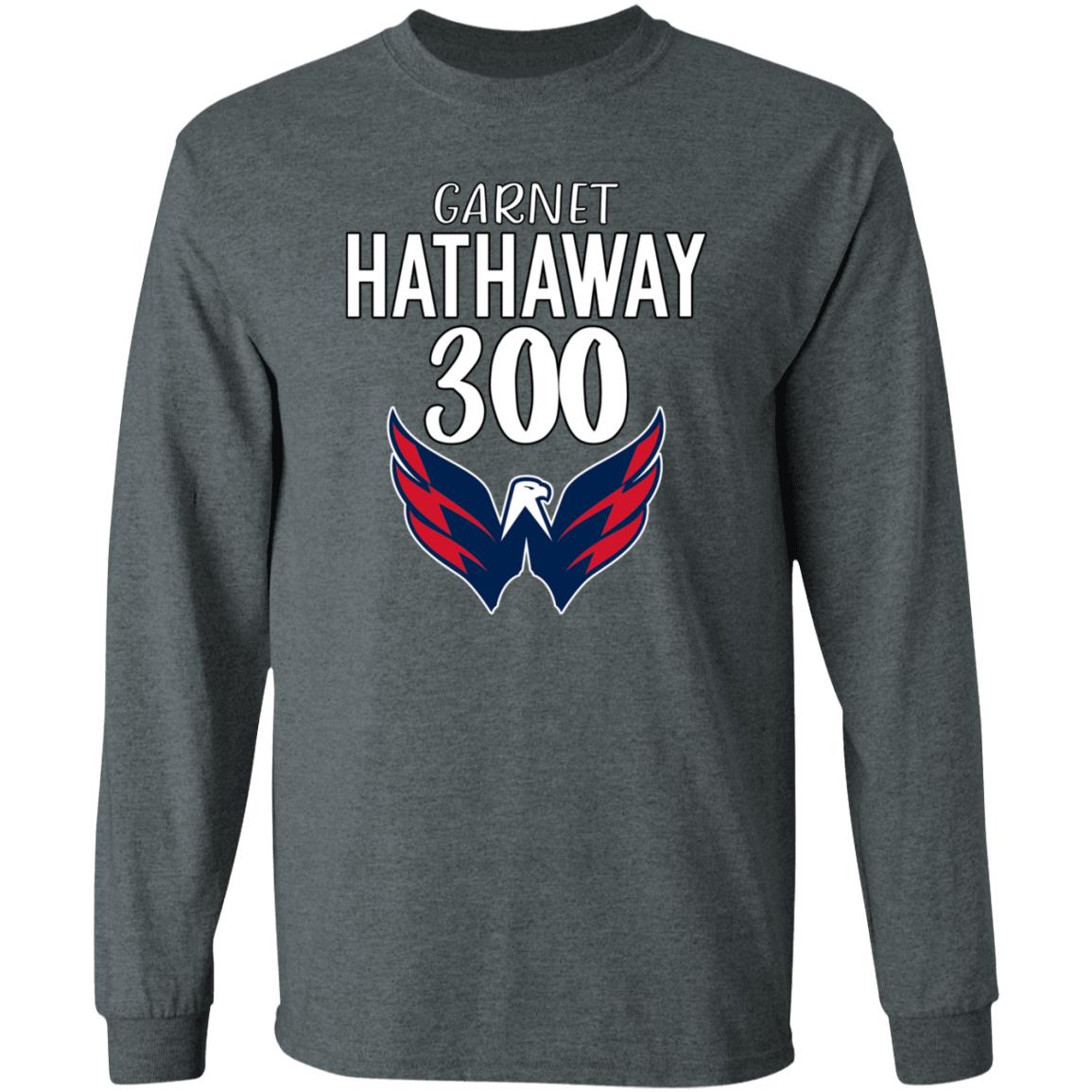 Garnet Hathaway 300 Shirt Osravenscaps Garnet Hathaway 300 Shirt Hoodie Sweatshirt - Teechipus