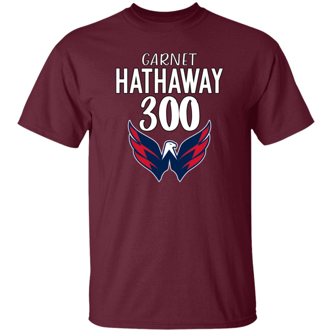 Garnet Hathaway 300 Shirt Osravenscaps Garnet Hathaway 300 Shirt Hoodie Sweatshirt - Teechipus