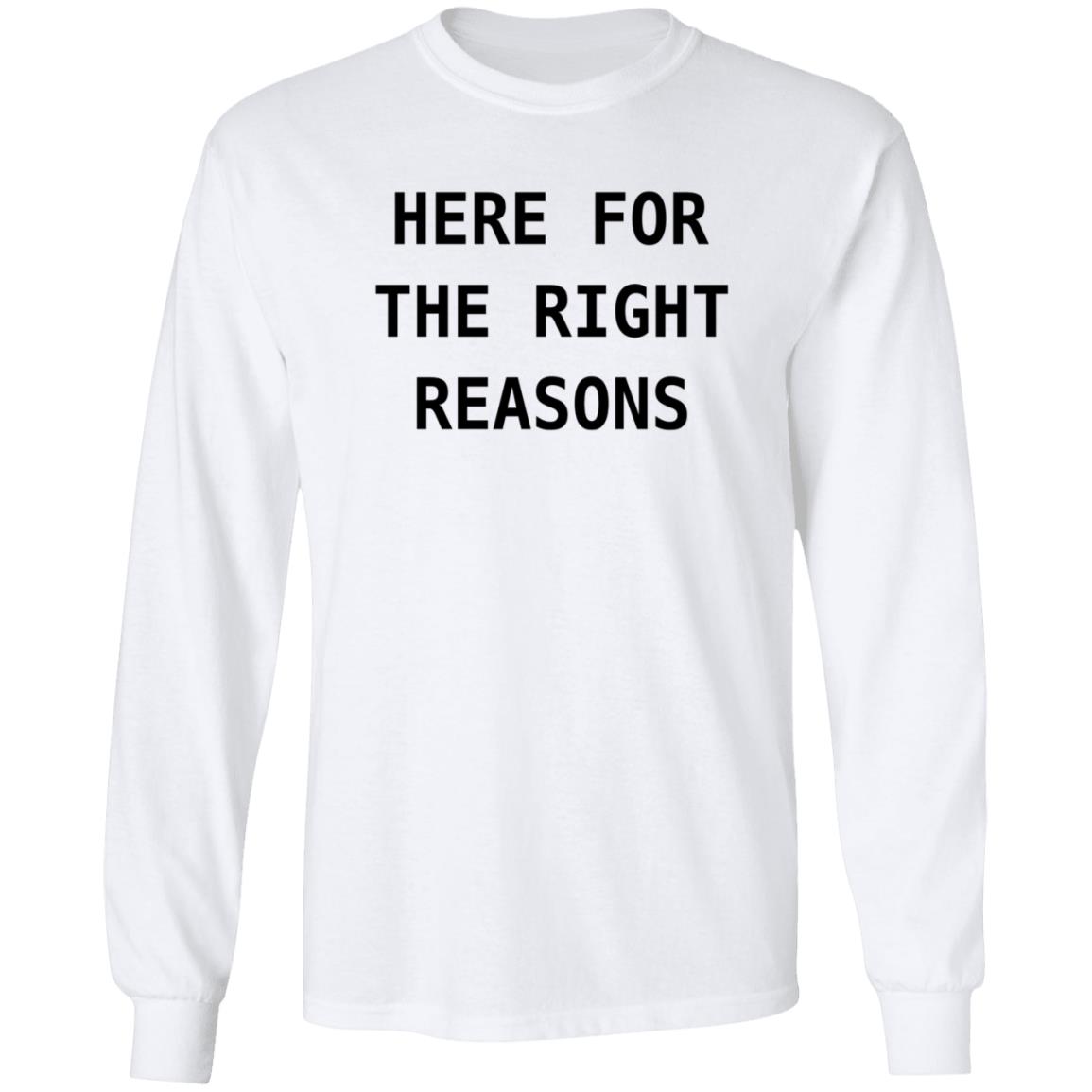 Here For The Right Reasons Shirt Patti Murin Here For The Right Reasons Shirt Hoodie Sweatshirt - Teechipus