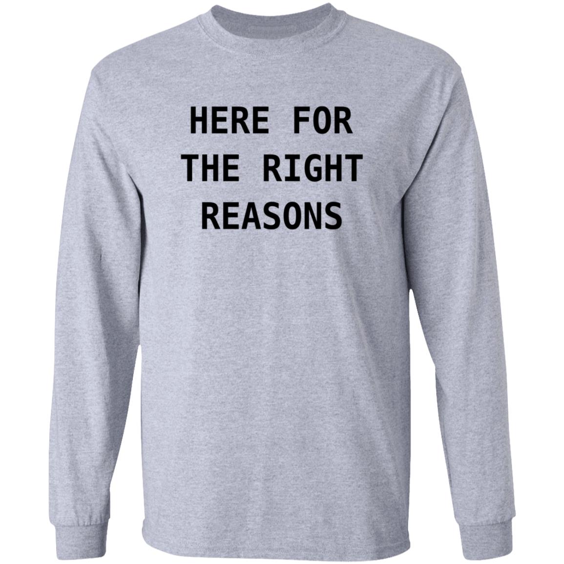 Here For The Right Reasons Shirt Patti Murin Here For The Right Reasons Shirt Hoodie Sweatshirt - Teechipus