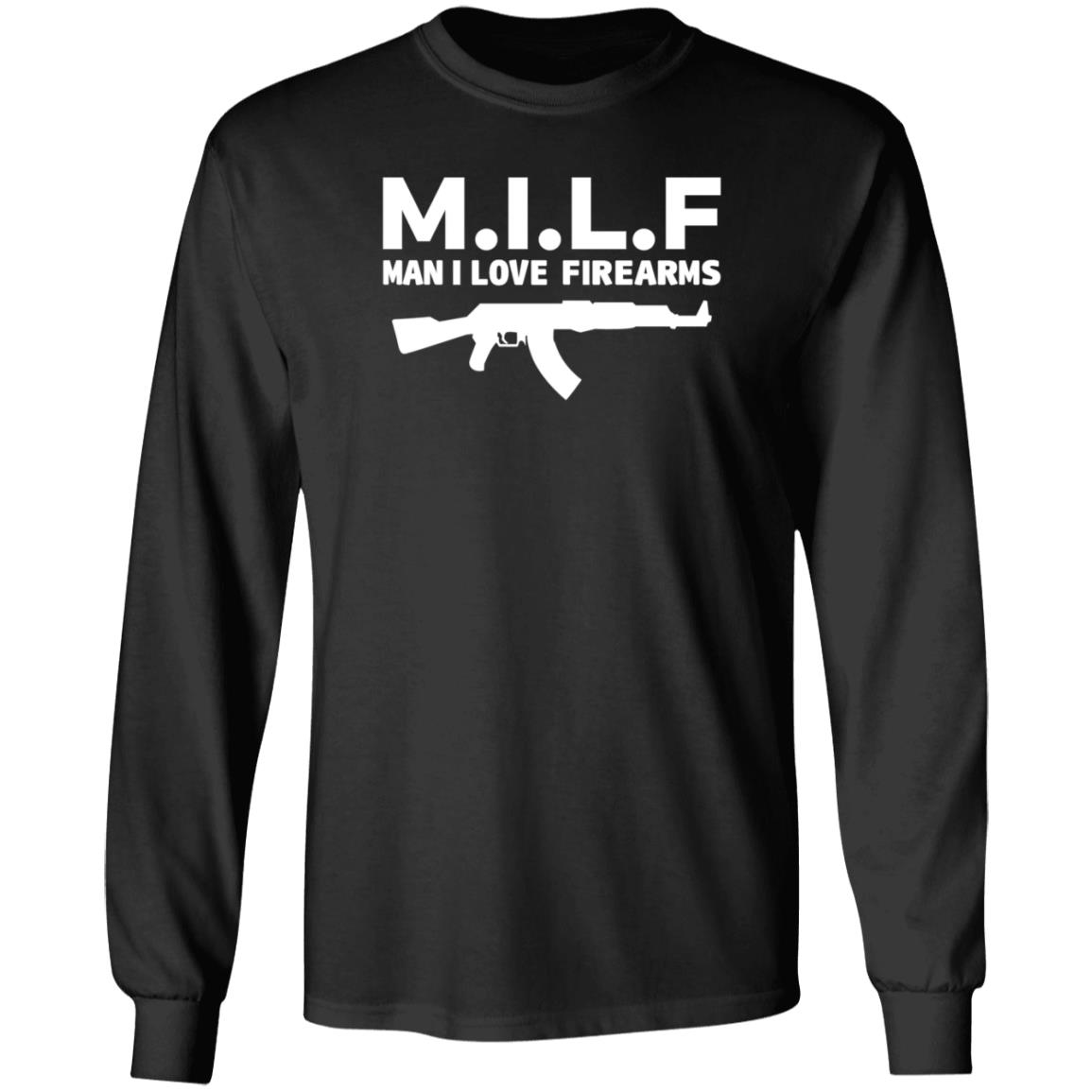 PatriotTakes MILF Man I Love Firearms Shirt Hoodie Sweatshirt - Teechipus