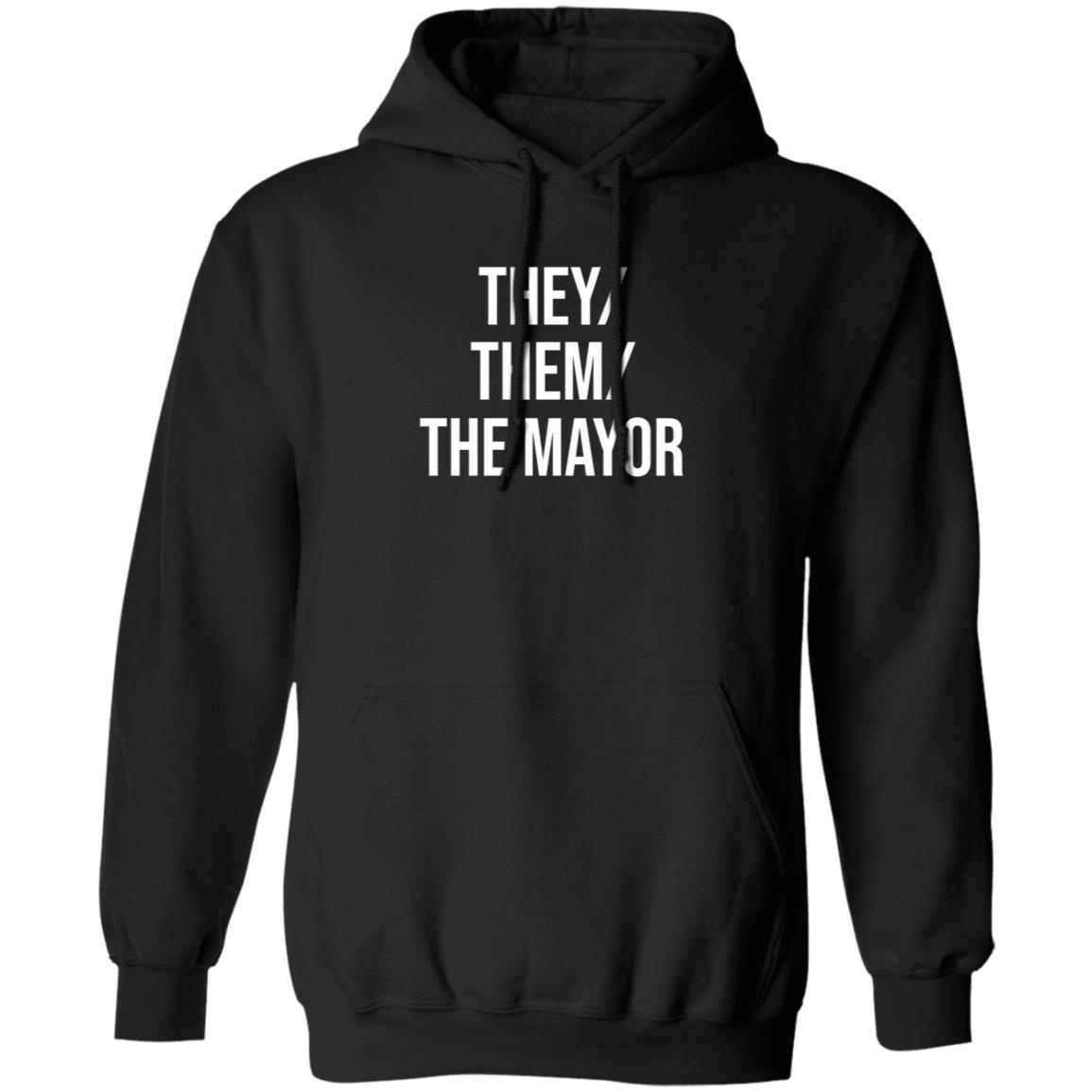 They Them The Mayor Shirt International Pronouns Owen J Hurcum - Teechipus