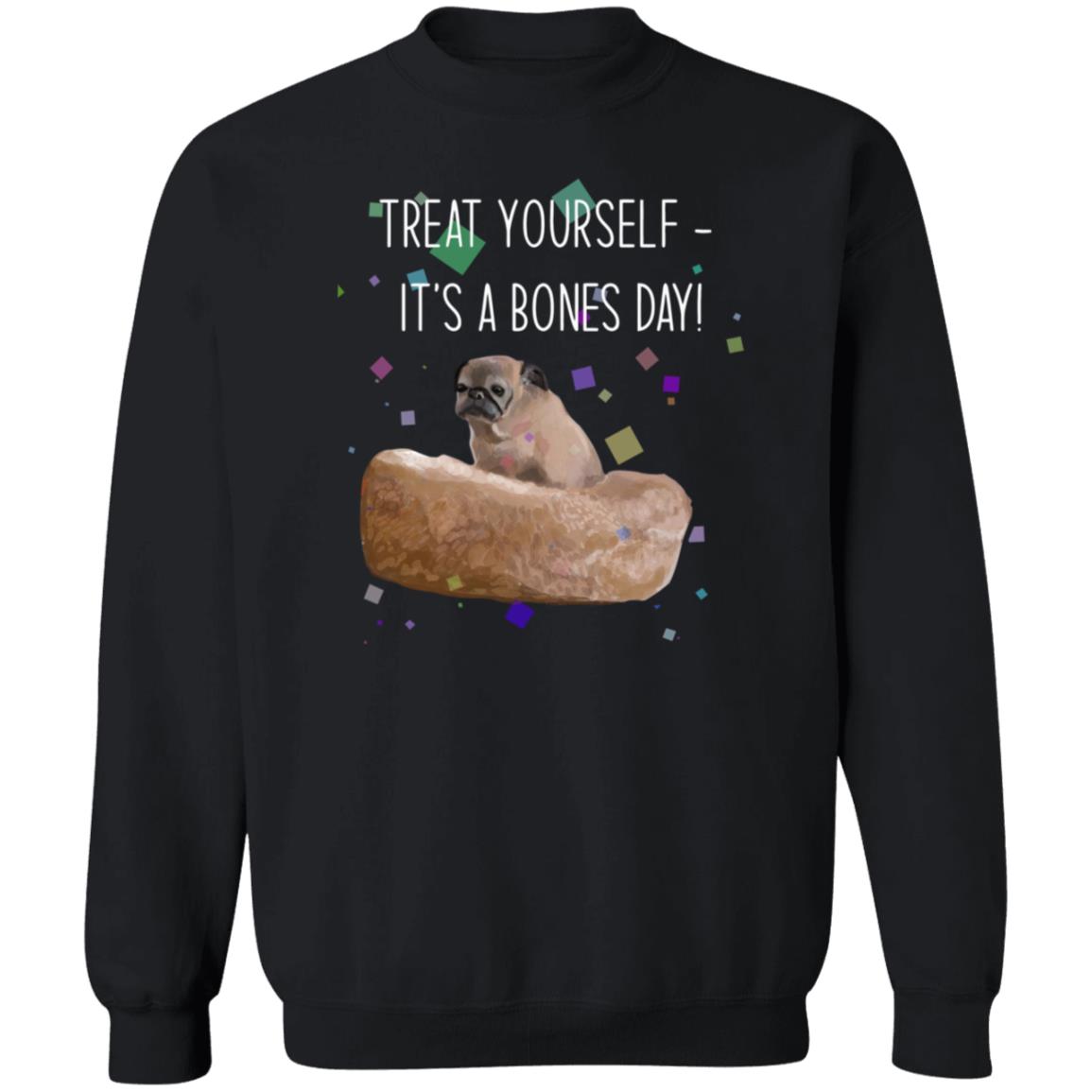 Treat Yourself It’s A Bones Day Shirt Noodleofficial Merch - Teechipus