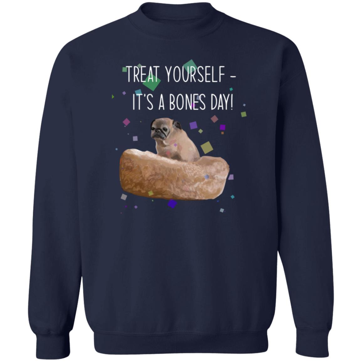 Treat Yourself It’s A Bones Day Shirt Noodleofficial Merch - Teechipus