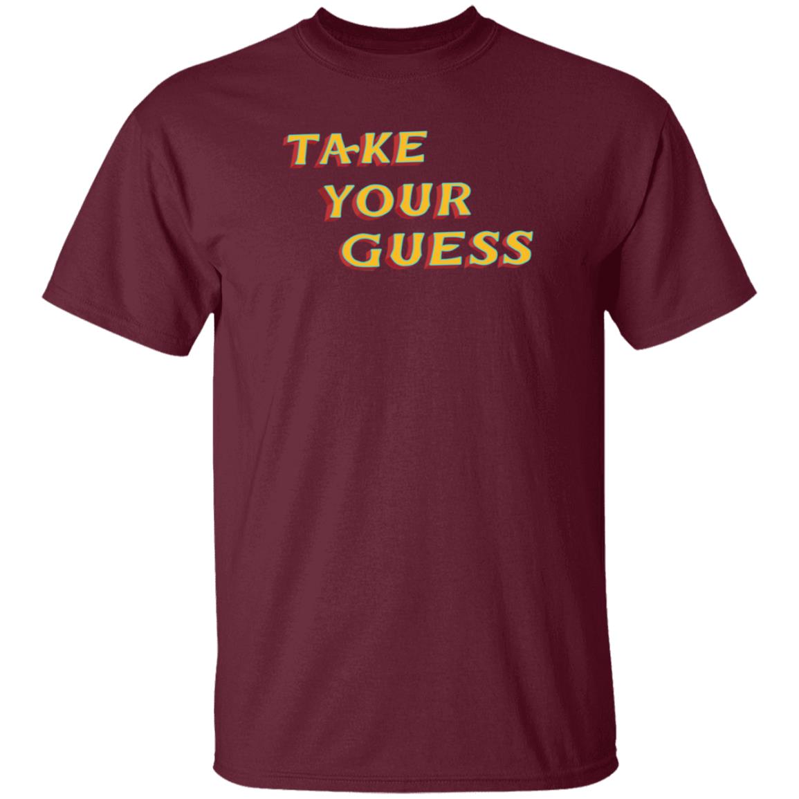 Tom Rosenthal Store Take Your Guess Shirt Hoodie Sweatshirt - Teechipus