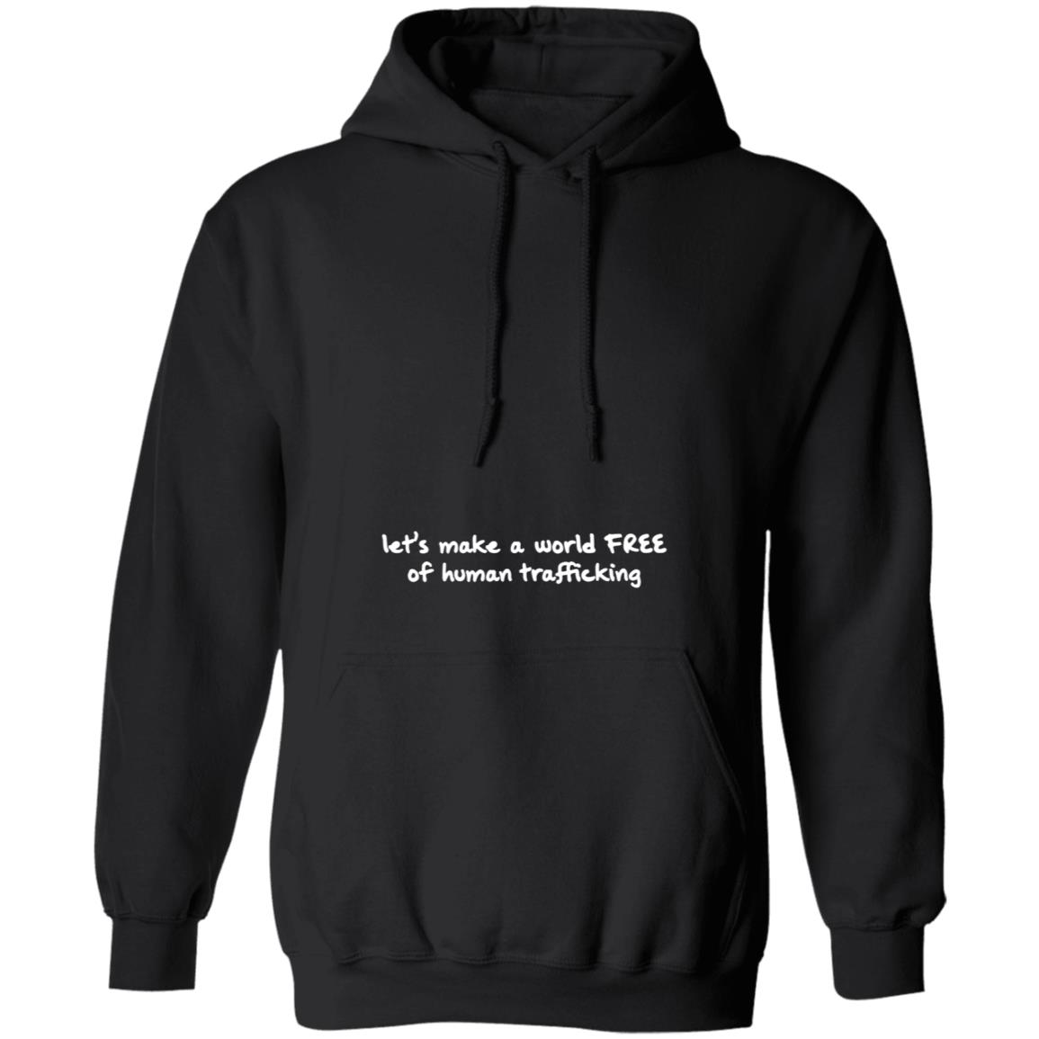 Let's Make A World Free Of Human Trafficking Hoodie Ricky Martin - Teechipus