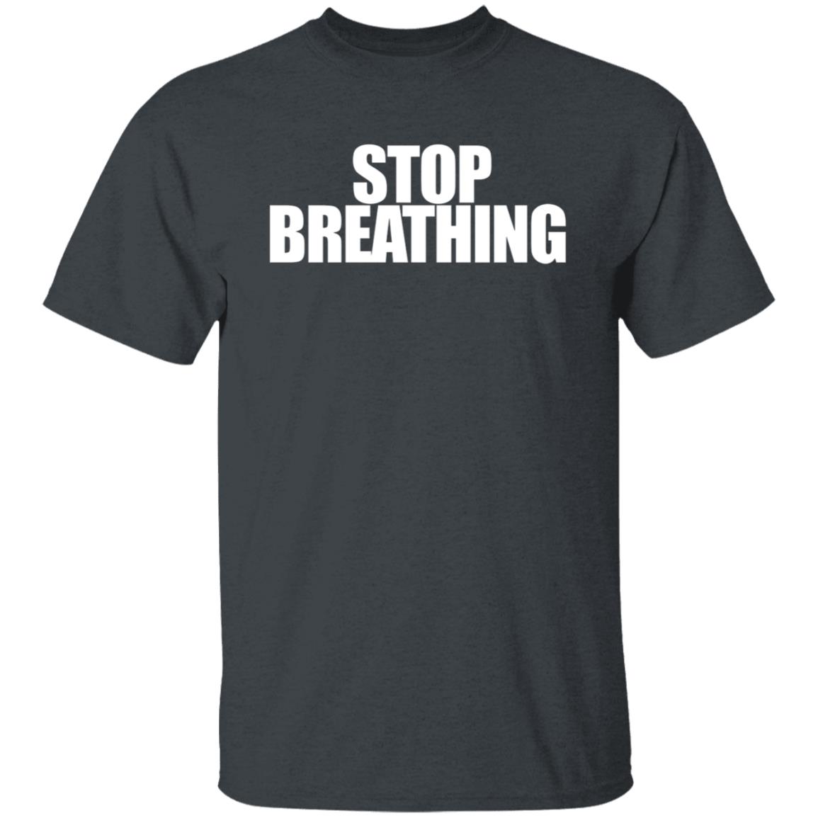 Stop Breathing Shirt Playboi Carti Merch - Teechipus