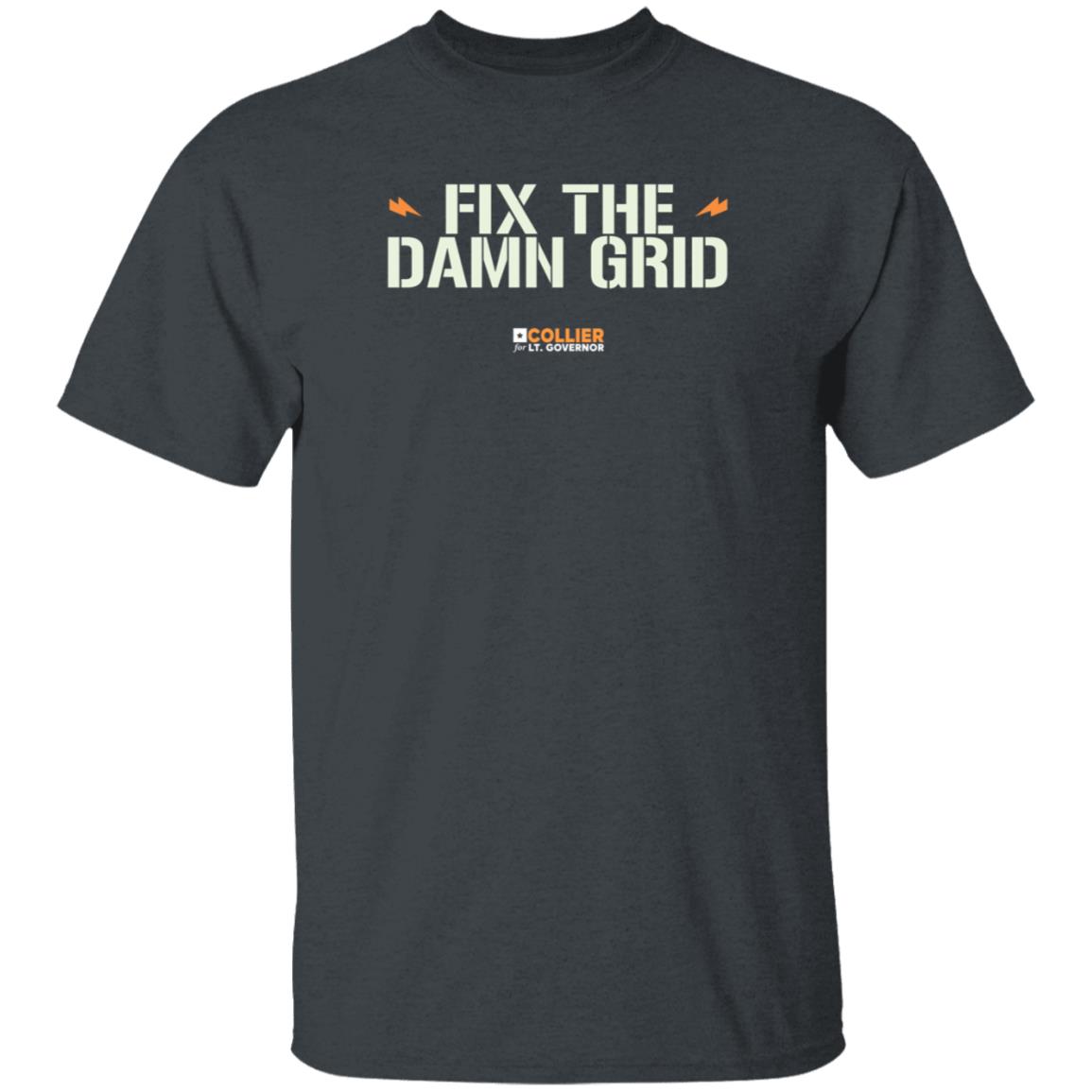 Fix The Damn Grid Shirt Collierfortexas Merch - Teechipus