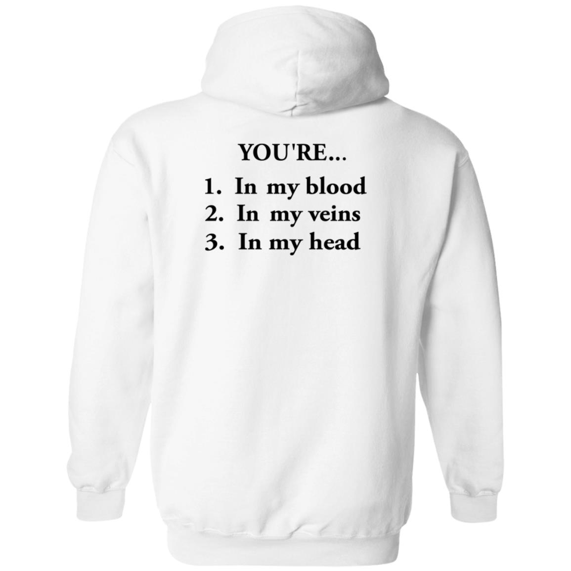 Camila Cabello Nbts You're In My Blood In My Veins Hoodie Shirt Sweatshirt - Teechipus