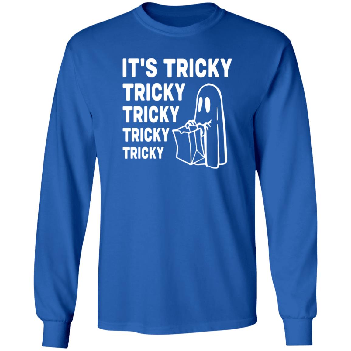 It's Tricky Tricky Tricky Tricky Tricky Sweatshirt Shirt Hoodie Saturdaymorningpancakes Shop - Teechipus