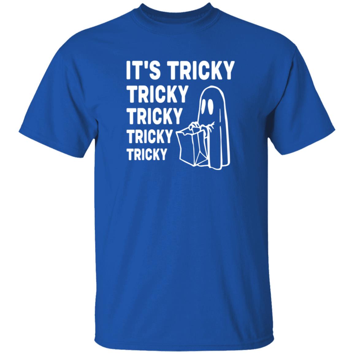 It's Tricky Tricky Tricky Tricky Tricky Sweatshirt Shirt Hoodie Saturdaymorningpancakes Shop - Teechipus