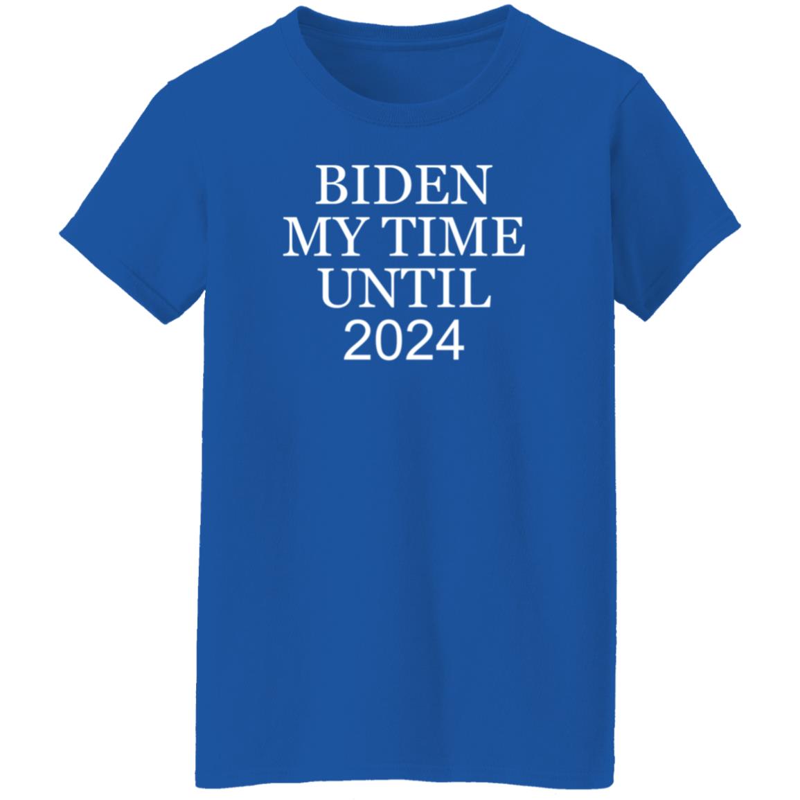 Biden My Time Until 2024 Shirt Yesisworld Biden My Time Until 2024 Shirt Hoodie Sweatshirt - Teechipus
