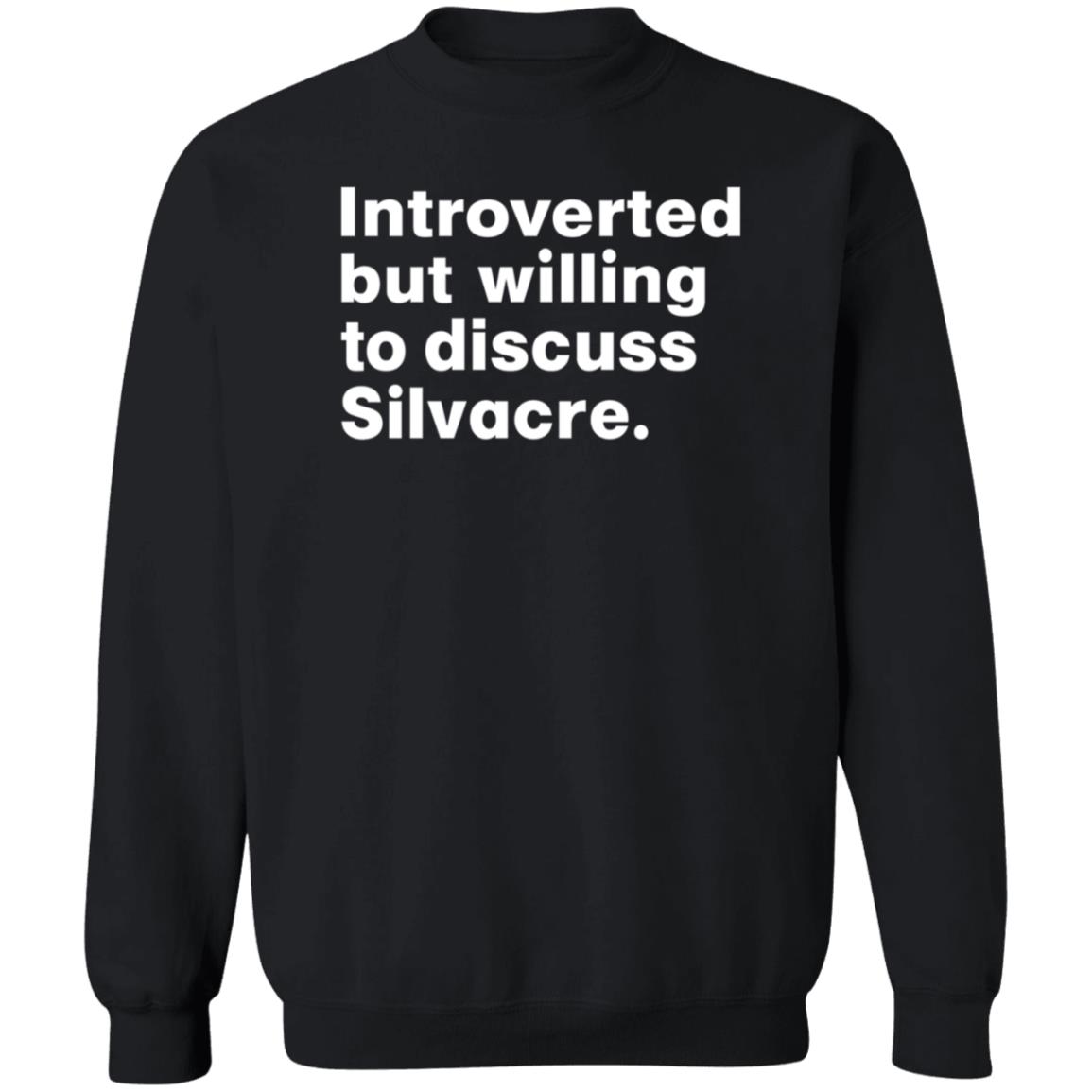 Isabelle Sieb Introverted But Willing To Discuss Silvacre Shirt Hoodie Sweatshirt - Teechipus