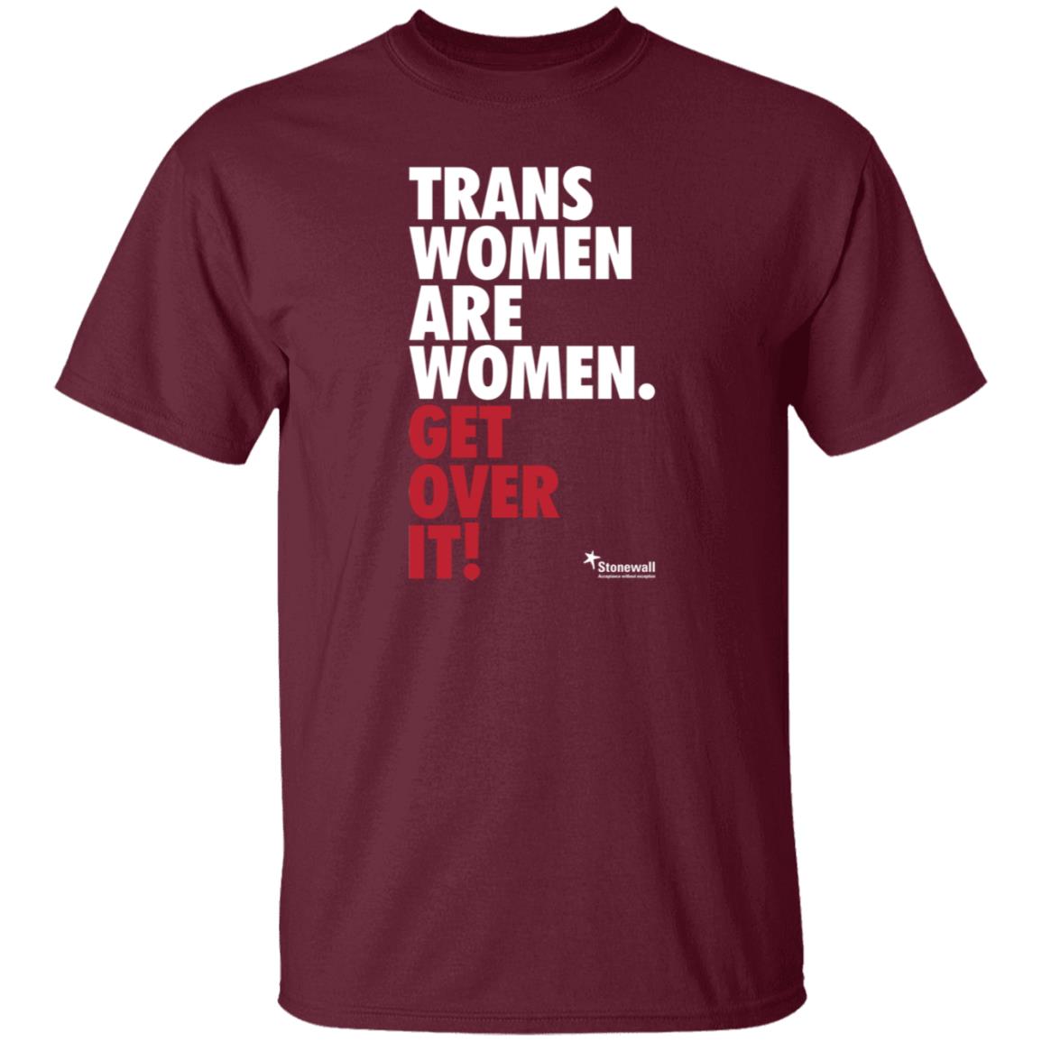 Trans Women Are Women Get Over It Shirt Stonewalluk Store - Teechipus