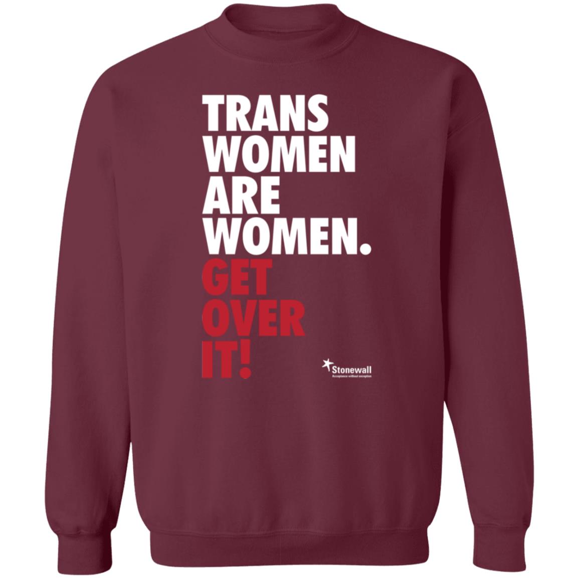 Trans Women Are Women Get Over It Shirt Stonewalluk Store - Teechipus