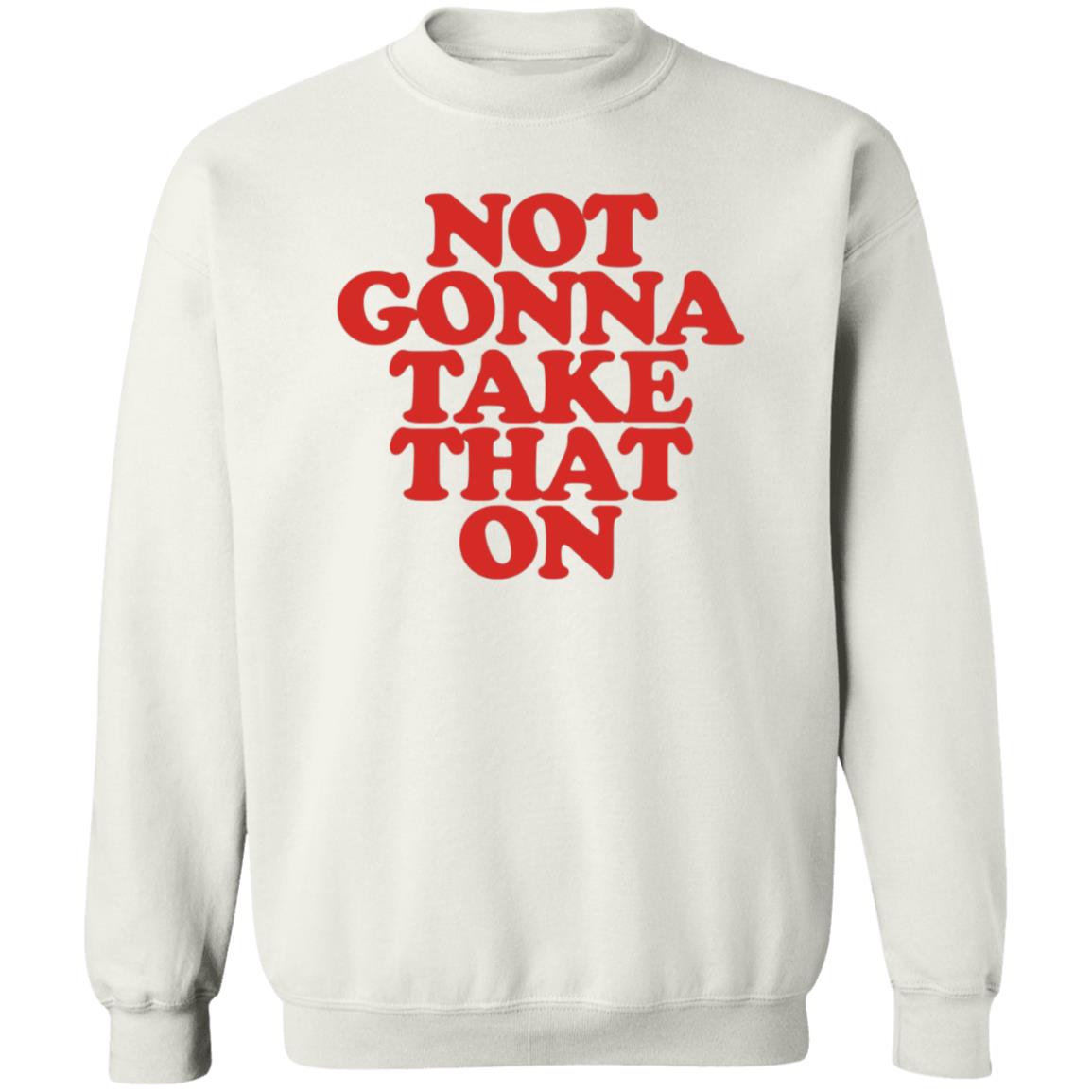Bitch Sesh Merch Not Gonna Take That On Shirt - Teechipus