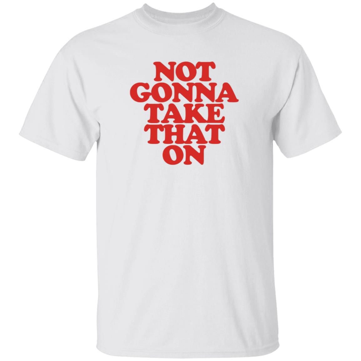 Bitch Sesh Merch Not Gonna Take That On Shirt - Teechipus