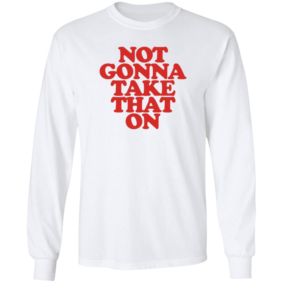 Bitch Sesh Merch Not Gonna Take That On Shirt - Teechipus