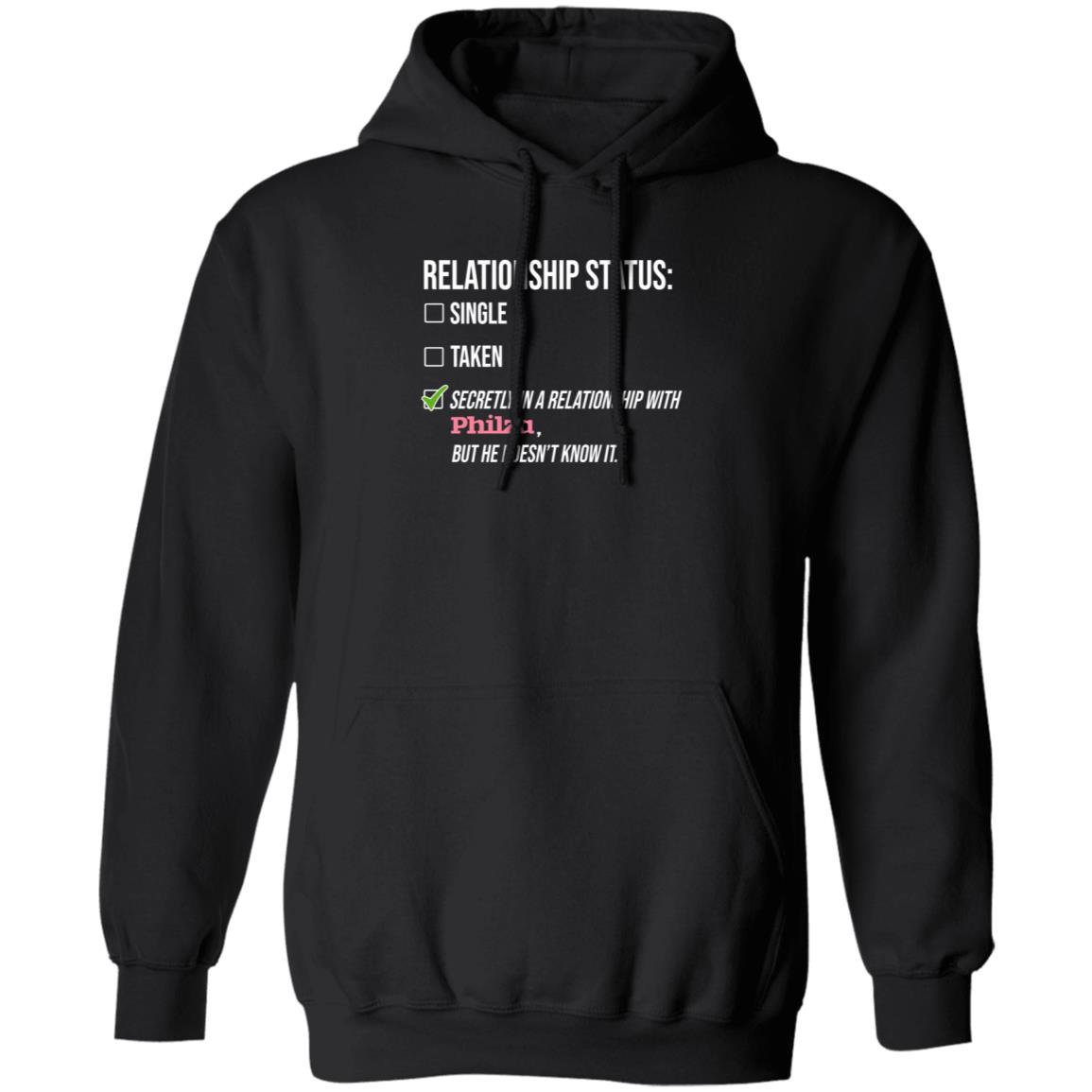 Relationship Status Single Taken Secretly In A Relationship With Philza Shirt Hoodie Sweatshirt - Teechipus
