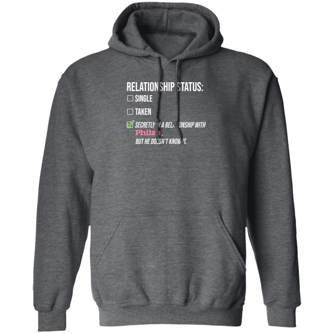 Relationship Status Single Taken Secretly In A Relationship With Philza Shirt Hoodie Sweatshirt - Teechipus
