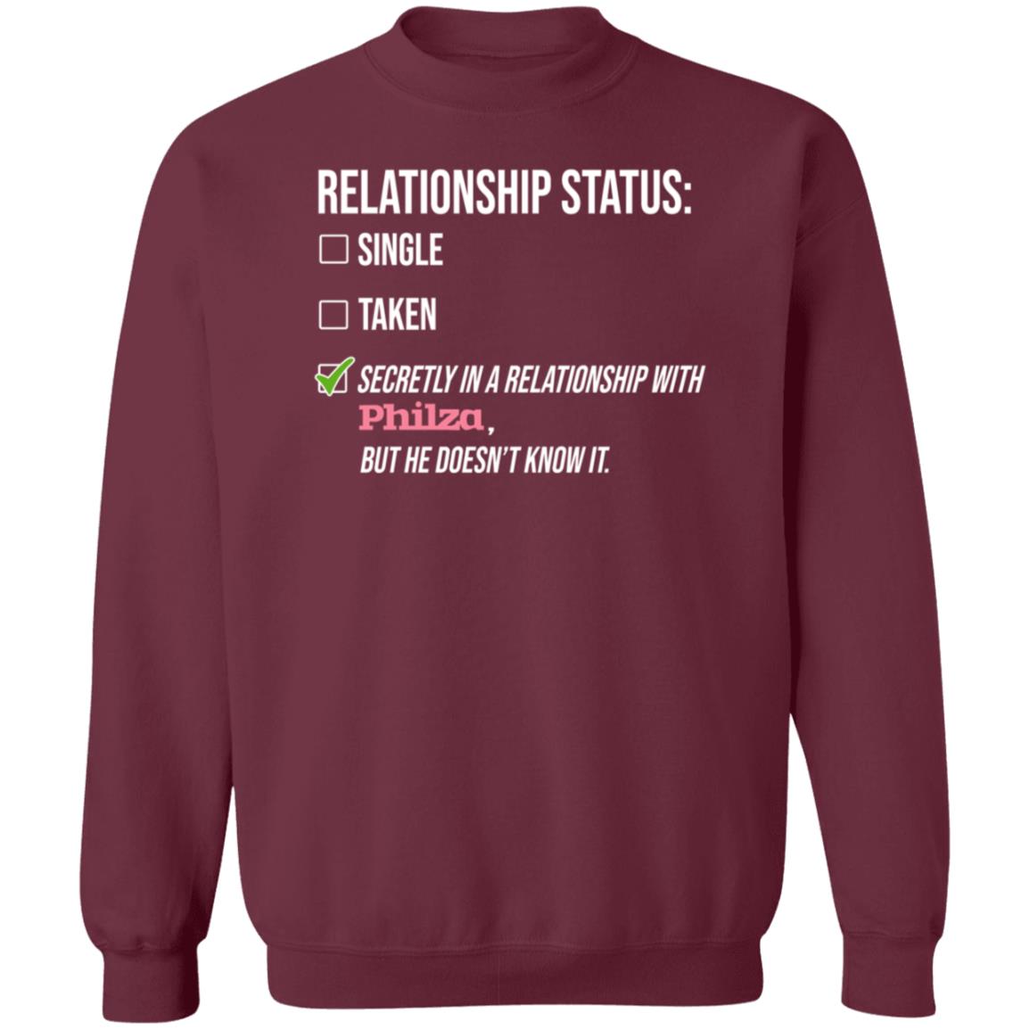Relationship Status Single Taken Secretly In A Relationship With Philza Shirt Hoodie Sweatshirt - Teechipus