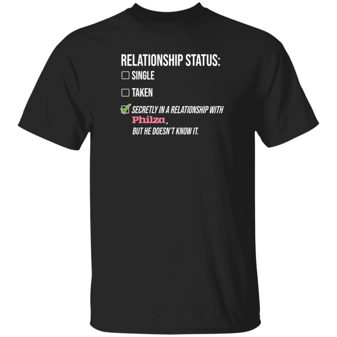 Relationship Status Single Taken Secretly In A Relationship With Philza Shirt Hoodie Sweatshirt - Teechipus