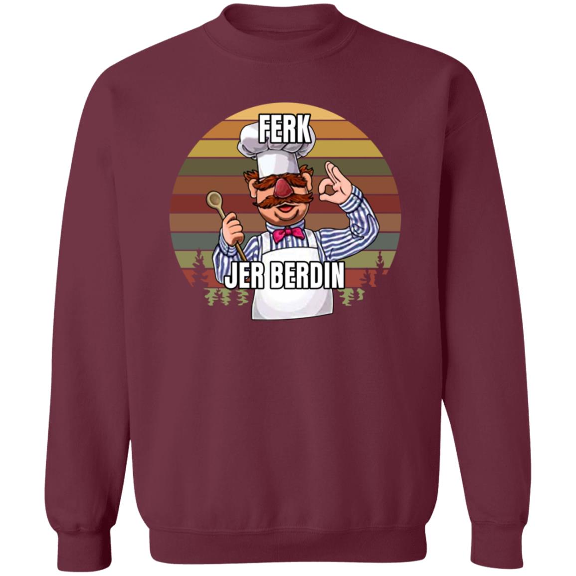 Ferk Jer Berdin Shirt Sal The Agoris - Teechipus