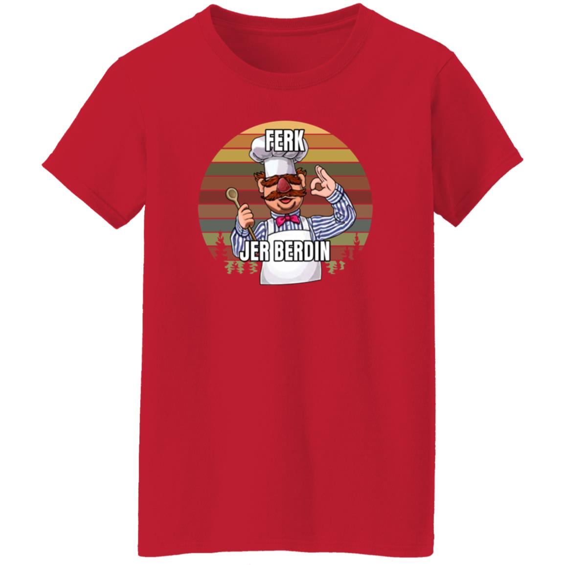 Ferk Jer Berdin Shirt Sal The Agoris - Teechipus
