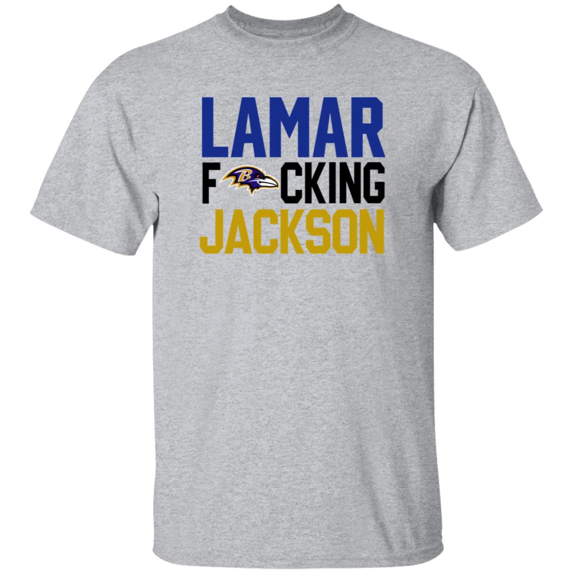 Baltimore Ravens Lamar Fucking Jackson Shirt Hoodie Sweatshirt - Teechipus