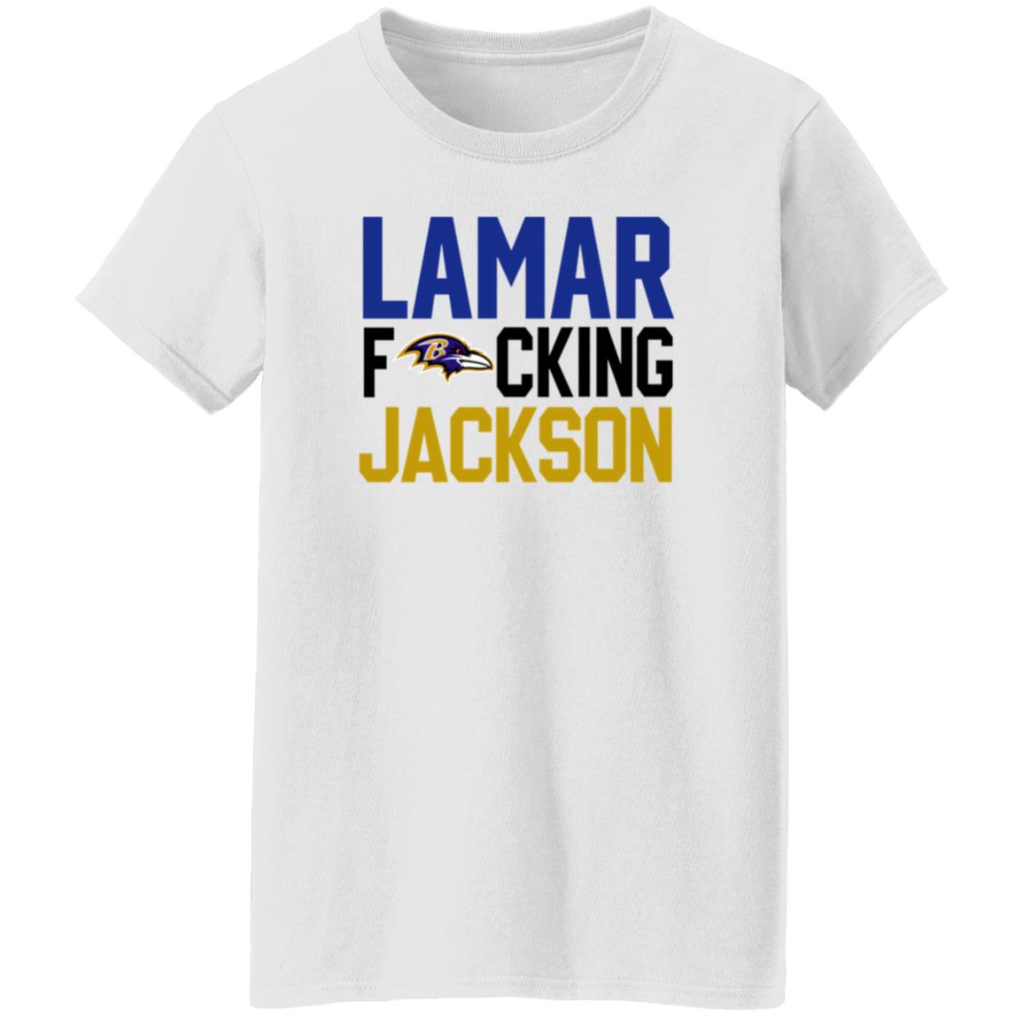Baltimore Ravens Lamar Fucking Jackson Shirt Hoodie Sweatshirt - Teechipus