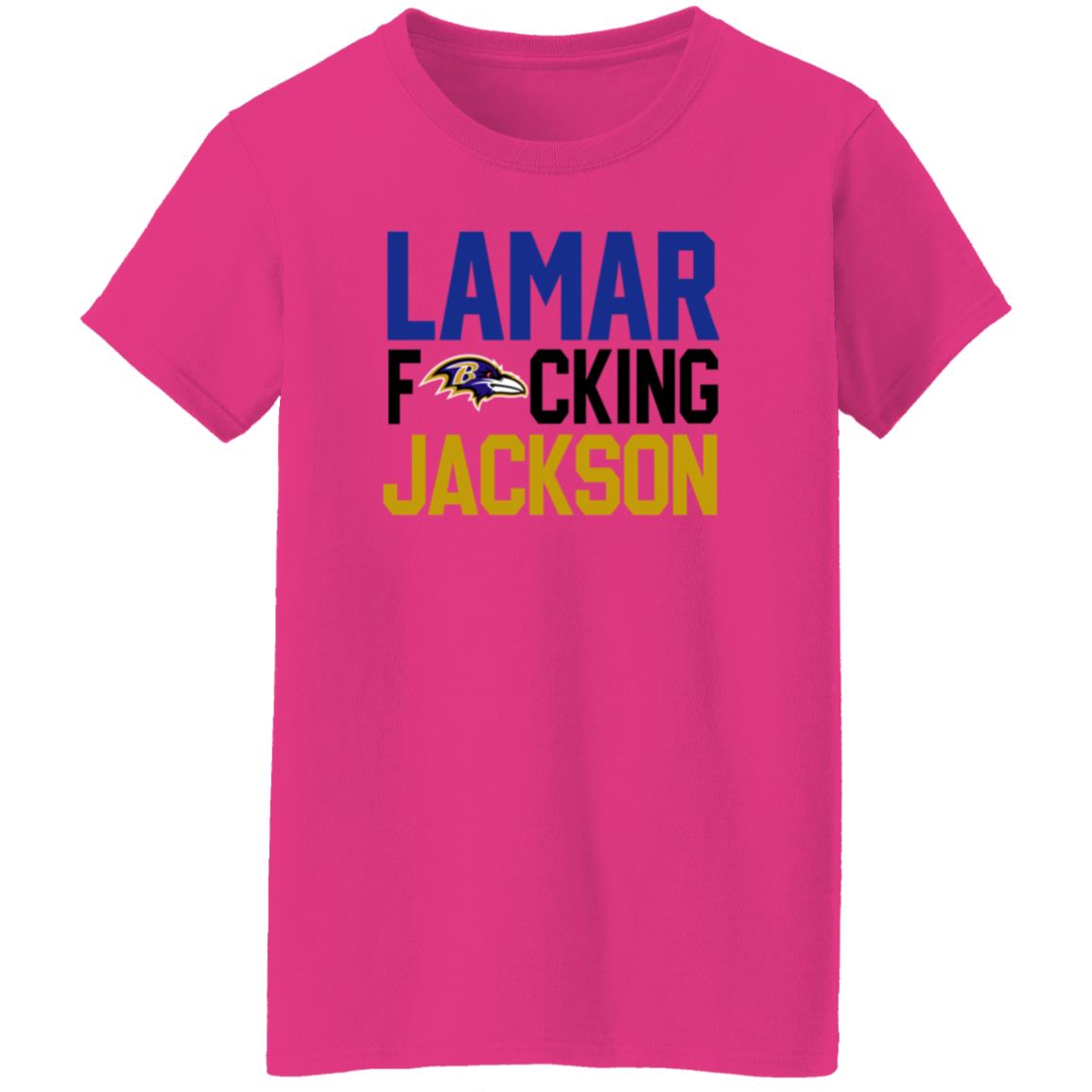 Baltimore Ravens Lamar Fucking Jackson Shirt Hoodie Sweatshirt - Teechipus
