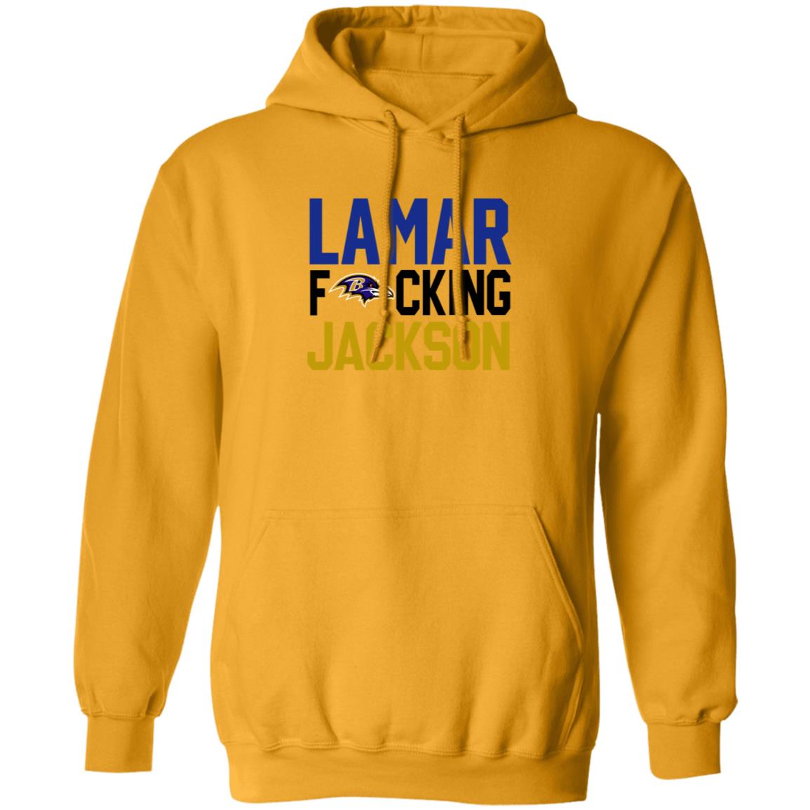 Baltimore Ravens Lamar Fucking Jackson Shirt Hoodie Sweatshirt - Teechipus