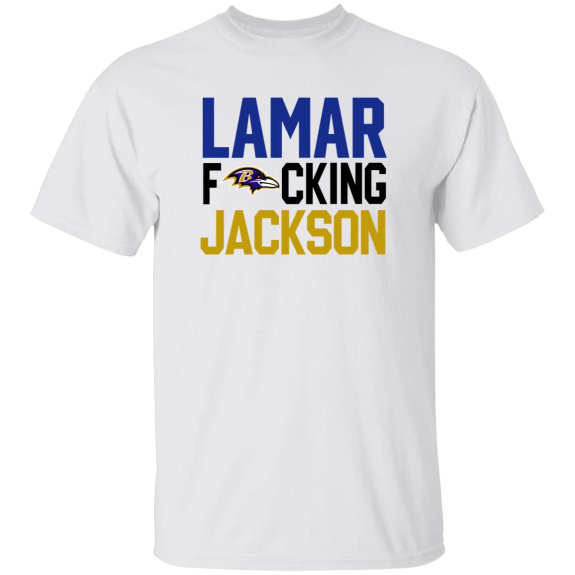 Baltimore Ravens Lamar Fucking Jackson Shirt Hoodie Sweatshirt - Teechipus