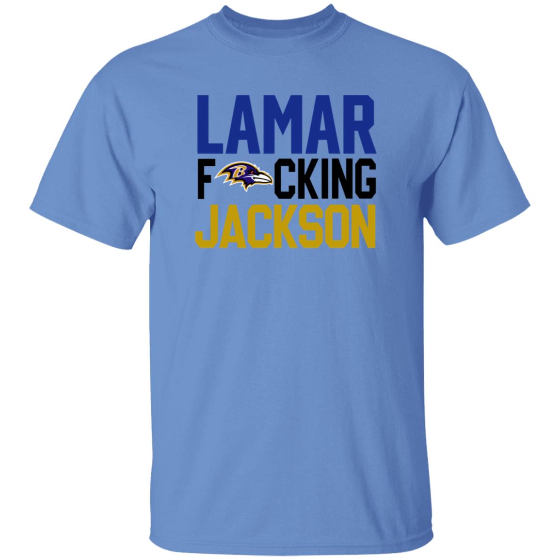 Baltimore Ravens Lamar Fucking Jackson Shirt Hoodie Sweatshirt - Teechipus