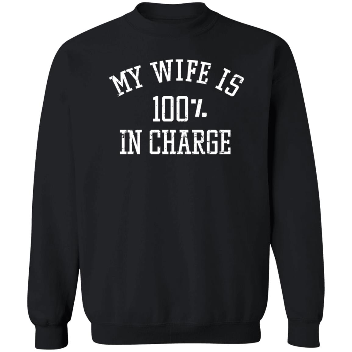 Marcus Lemonis My Wife Is 100% In Charge Shirt Hoodie Sweatshirt - Teechipus