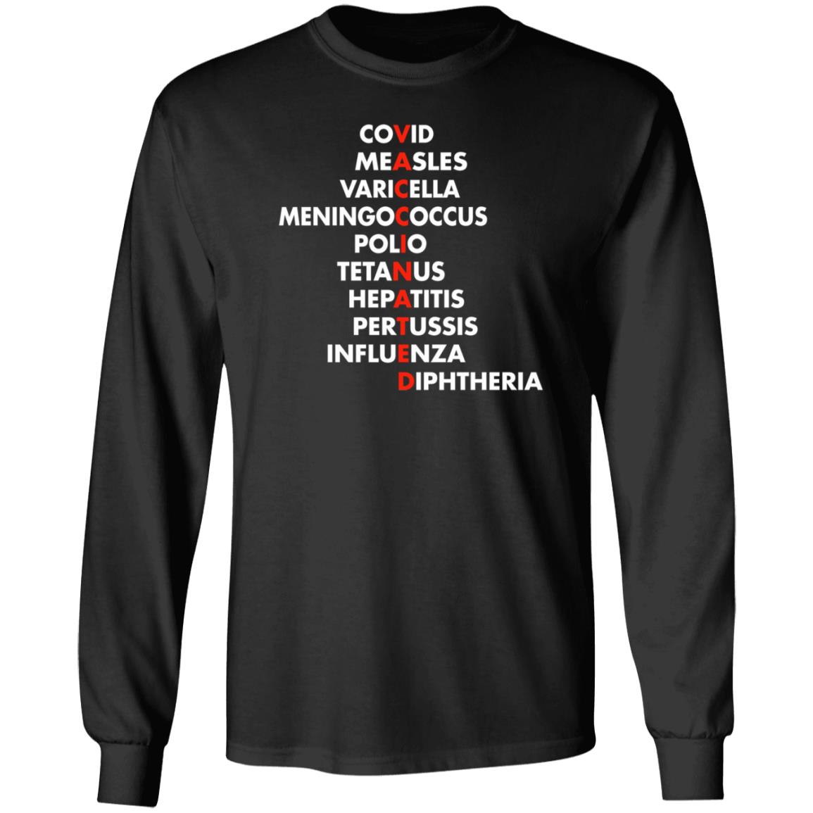 Covid Measles Varicella Meningococcus Polio Tetanus Hepatitis Shirt Vaccinated Covid Measles Varicella Meningococcus Polio Tetanus Shirt - Teechipus