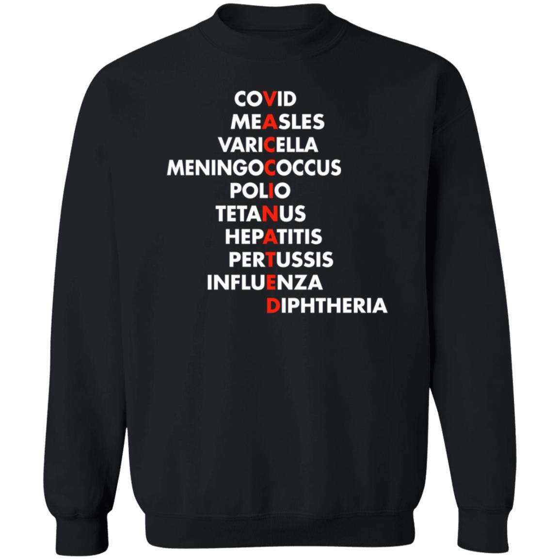 Covid Measles Varicella Meningococcus Polio Tetanus Hepatitis Shirt Vaccinated Covid Measles Varicella Meningococcus Polio Tetanus Shirt - Teechipus