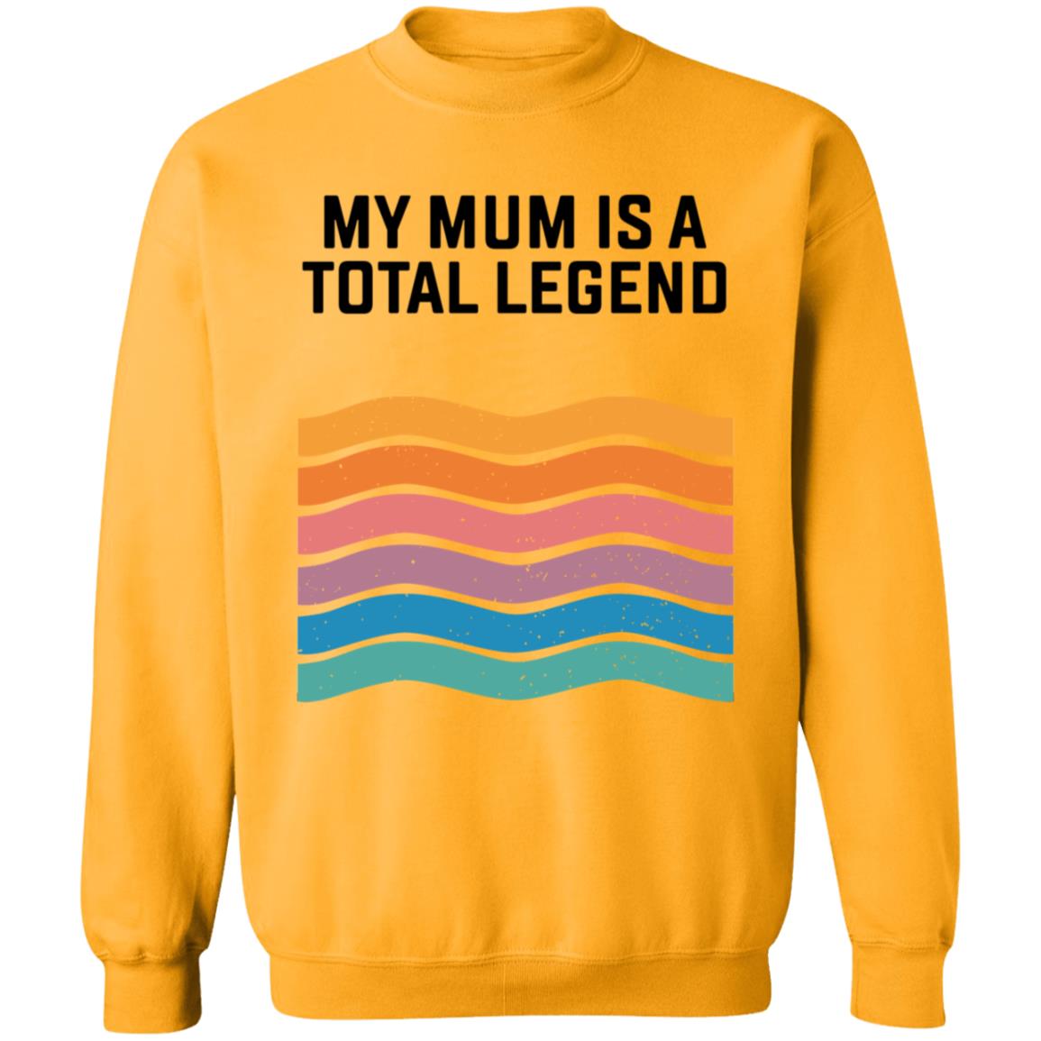 My Mum Is A Total Legend Shirt Manwhohasitall Shop - Teechipus