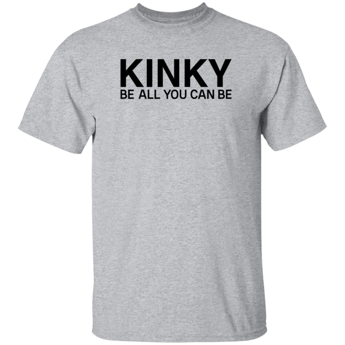 Kinky Be All You Can Be Shirt Eminem Kinky Shirt Hoodie Sweatshirt - Teechipus