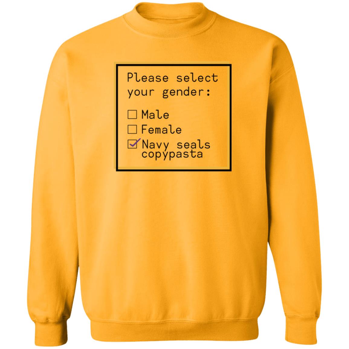 Please Select Your Gender Male Female Navy Seals Copypasta Shirt Hoodie Sweatshirt Ashleyloob's Prints - Teechipus