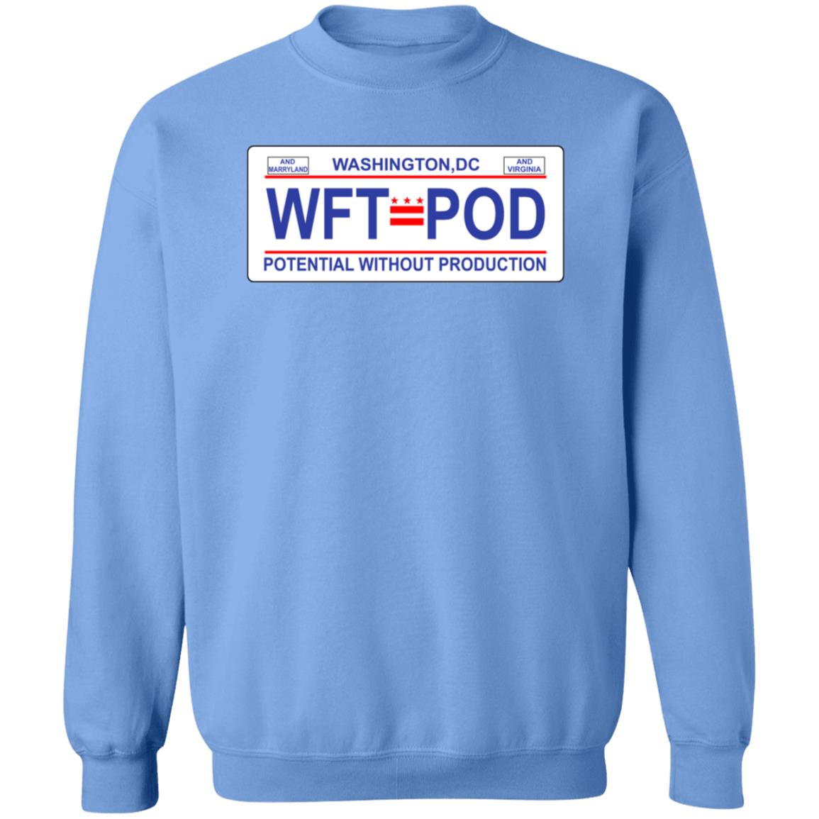 WTF Pod Store Washington DC WTF P od Potential Without Production Shirt Hoodie Sweatshirt - Teechipus