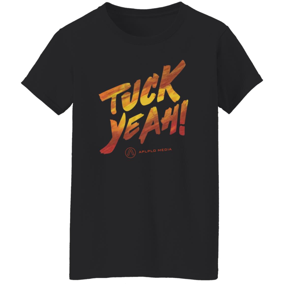 Tuck Yeah Shirt Apollo Media Store Tuck Yeah Shirt - Teechipus